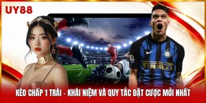 kèo chấp 1 trái